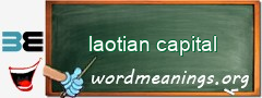 WordMeaning blackboard for laotian capital